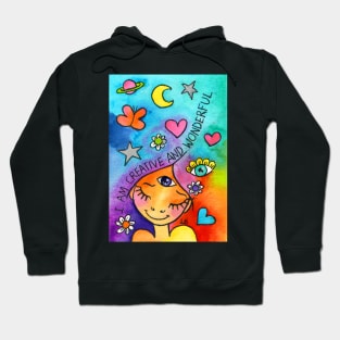 I am creative and wonderful Hoodie